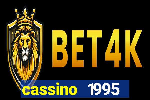 cassino 1995 dublado online